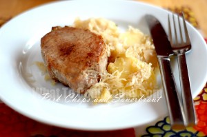 PORK CHOPS AND SAUERKRAUT/ SCHWEINEKOTELETTE UND SAUERKRAUT