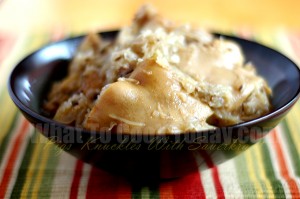 PIGS' KNUCKLES WITH SAUERKRAUT/ SCHWEINKNOCHEL MIT SAUERKRAUT