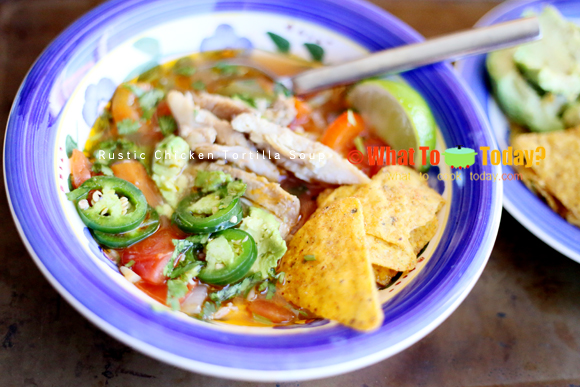 RUSTIC CHICKEN TORTILLA SOUP RUSTIC CHICKEN TORTILLA SOUP