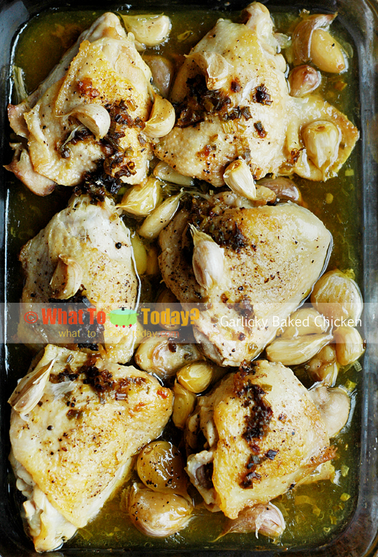 GARLICKY BAKED CHICKEN GARLICKY BAKED CHICKEN