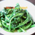 STIR-FRIED CHINESE VEGETABLE/ CHOY SUM