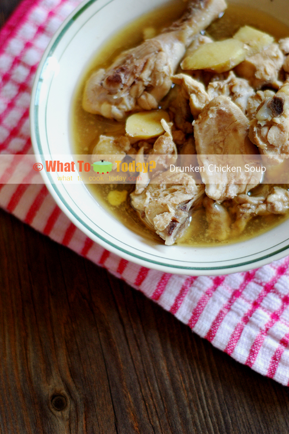 Drunken Chicken Soup