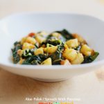 SPINACH WITH POTATOES / ALOO PALAK
