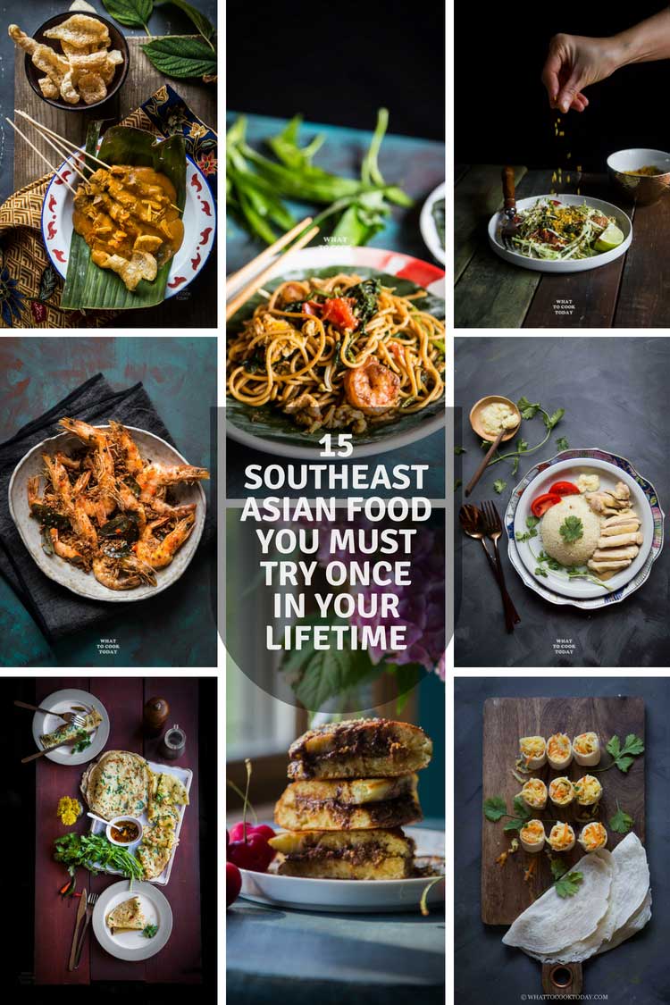 15-southeast-asian-food-you-must-try-once-in-your-lifetime