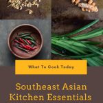 Southeast Asian Kitchen Essentials